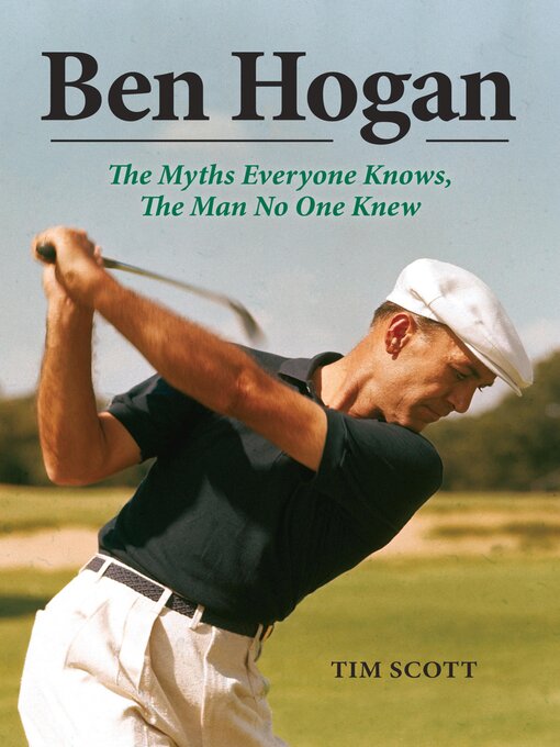 Title details for Ben Hogan by Tim Scott - Wait list